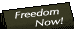 [Freedom Now! - Bulletin]